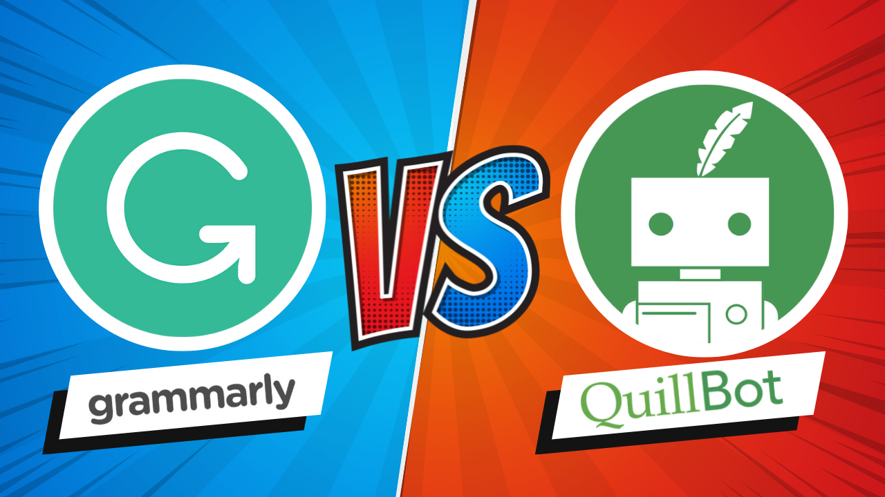 Grammarly vs Quillbot – Which One Is The Best?