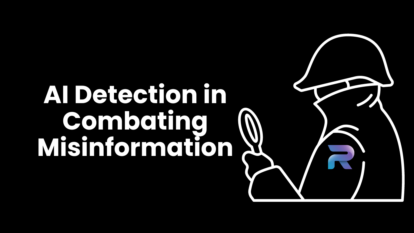 AI Detection in Combating Misinformation